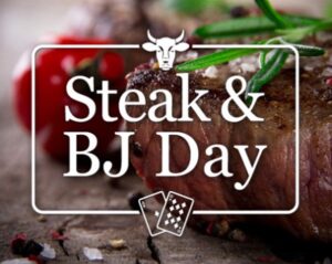 Steak and BJ Day